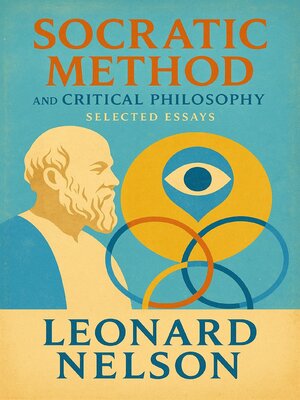cover image of Socratic Method and Critical Philosophy Selected Essays